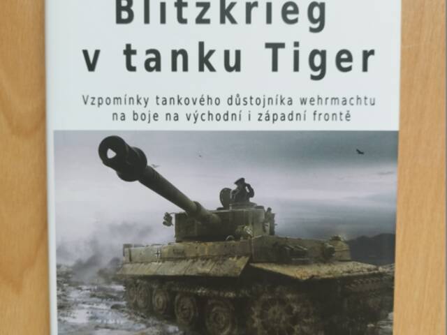 Blitzkrieg v tanku Tiger - R. F. von Rosen